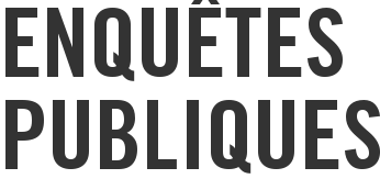 Enquêtes publiques
